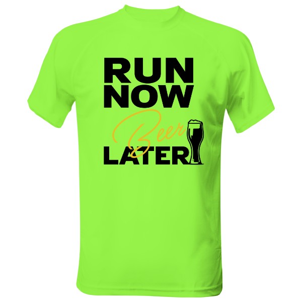 Pánske funčné tričko s potlačou Run now, beer later